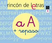 RINCÓN DE LETRAS. Cuaderno 2. Lectoescritura
