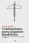 Cristianismo para paganos modernos