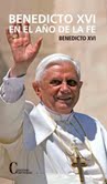 Benedicto XVI en el año de la Fe