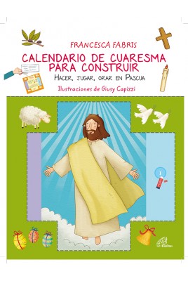 CALENDARIO DE CUARESMA PARA CONSTRUIR