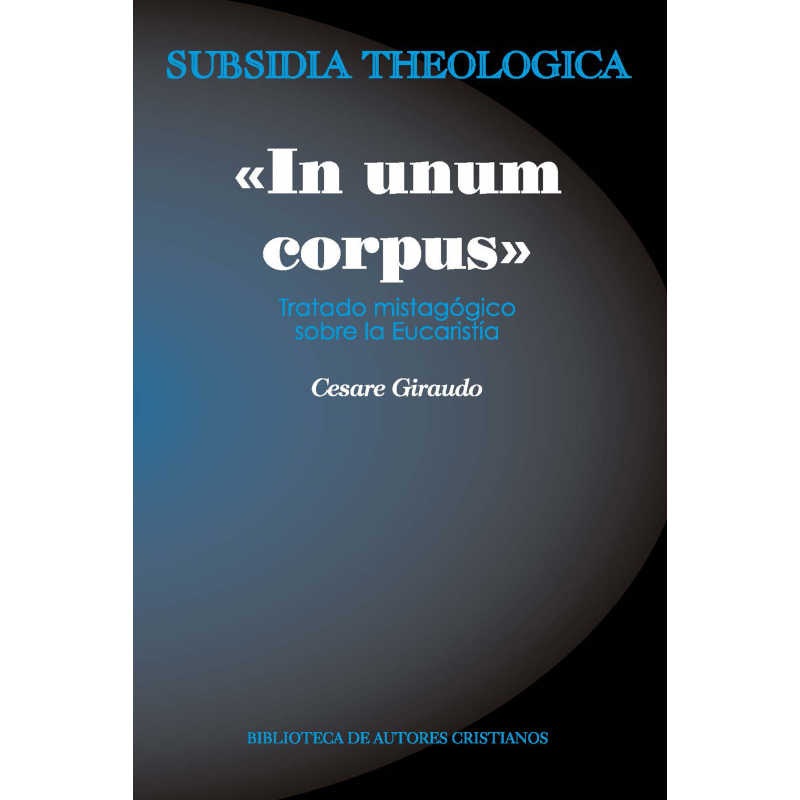 «In unum corpus»