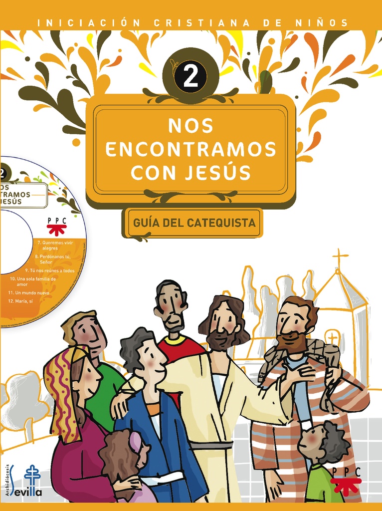 Nos encontramos con Jesús 2. Guía del catequista