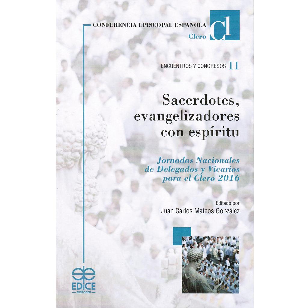 Sacerdotes, evangelizadores con espíritu