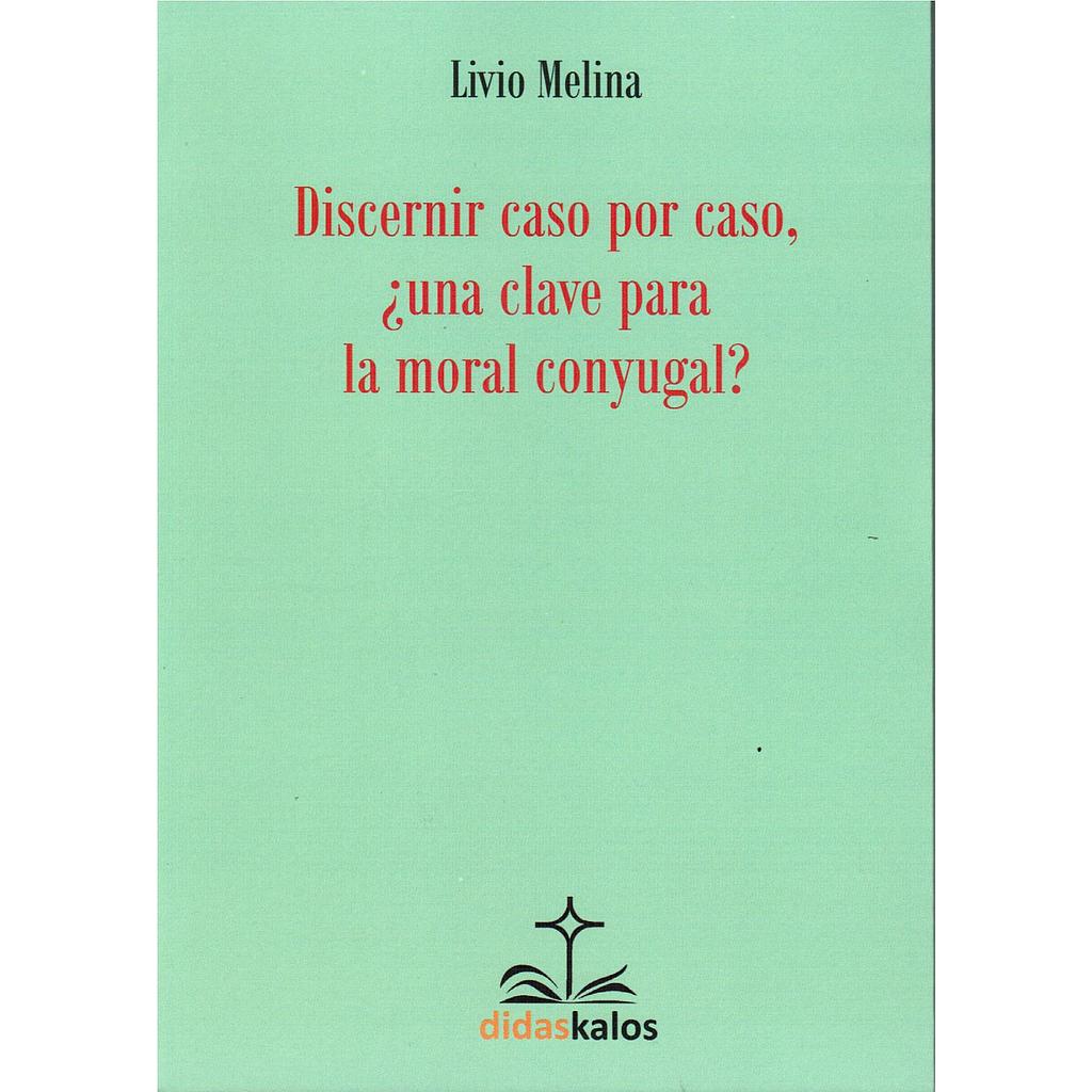 Discernir caso por caso, ¿una clave para la moral conyugal?