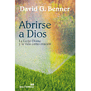 Abrirse a Dios