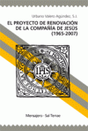 El proyecto de renovación de la Compañía de Jesús (1965-2007)