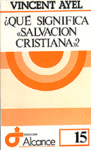 ¿Qué significa "salvación cristiana"?