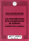 Las contradicciones de la evangelización de América