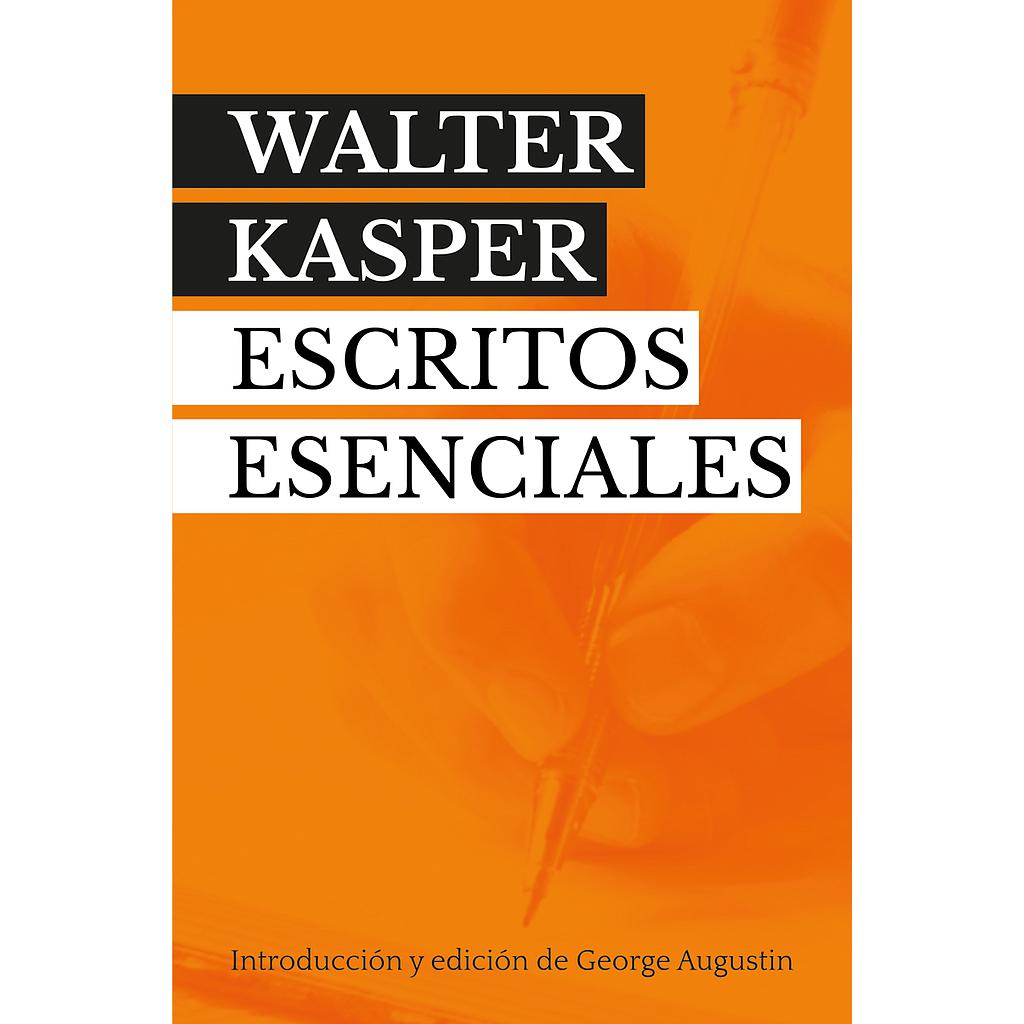 Escritos Esenciales Walter Kasper