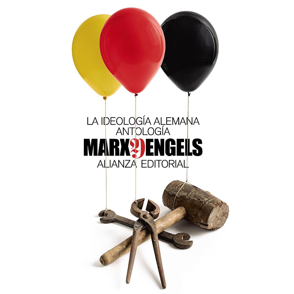 La ideología alemana (Antología)