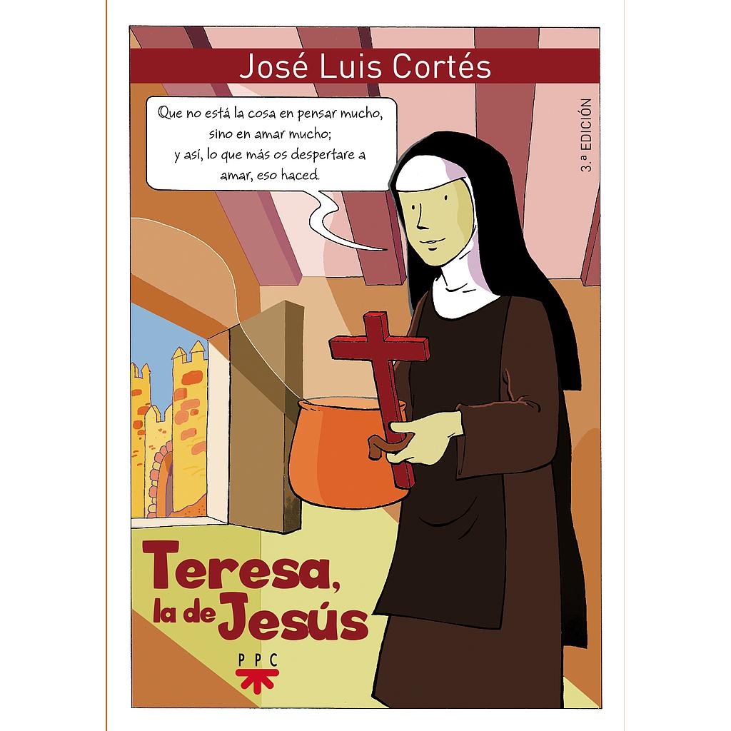 Teresa, la de Jesús