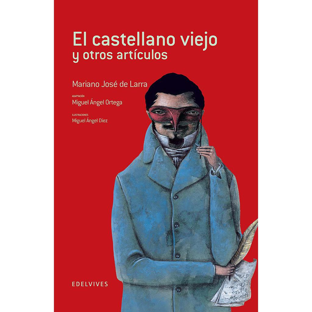 El castellano viejo y otros artículos