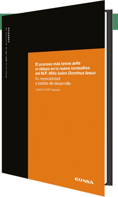 El proceso más breve ante el obispo en la nueva normativa del M.P. Mitis Iudex Dominus Iesus.