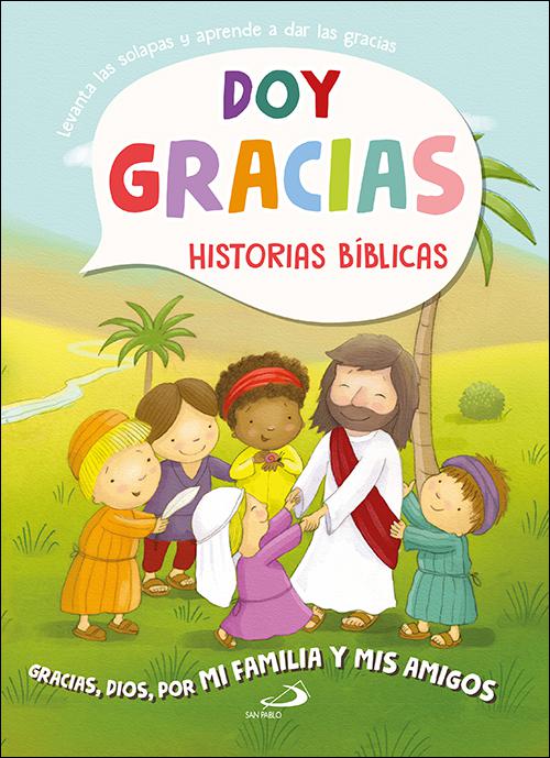 Doy gracias. Historias bíblicas