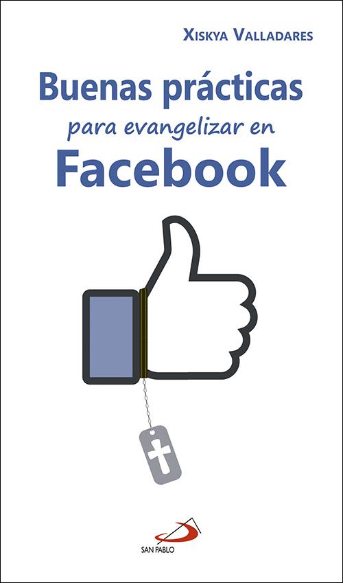 Buenas prácticas para evangelizar en Facebook