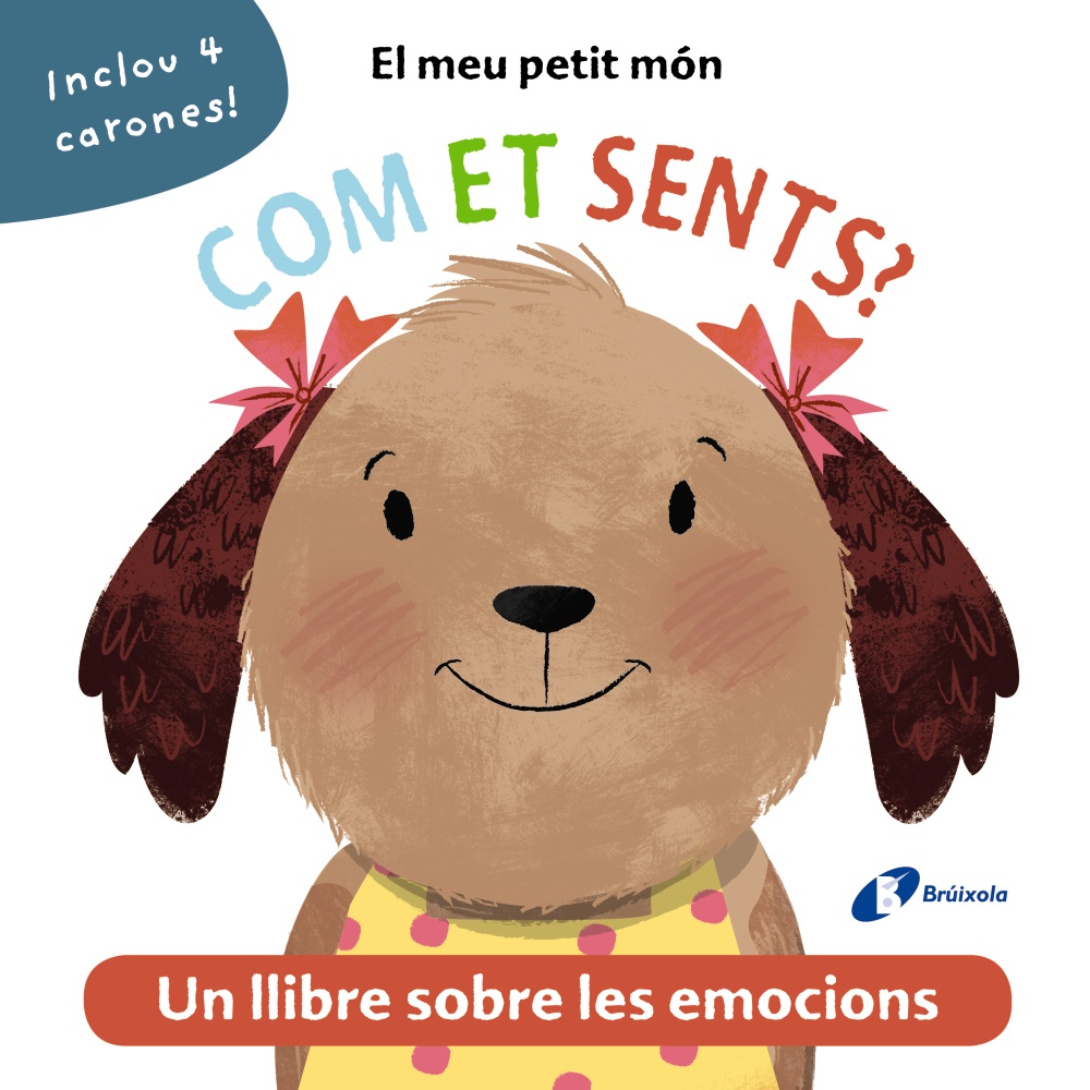 El meu petit món. Com et sents?