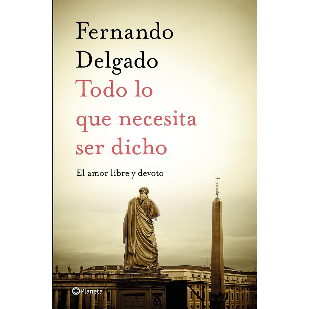 Todo lo que necesita ser dicho