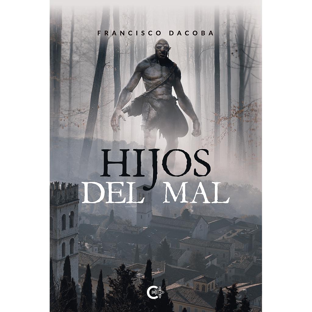 Hijos del mal