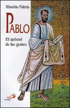 Pablo: el apóstol de las gentes