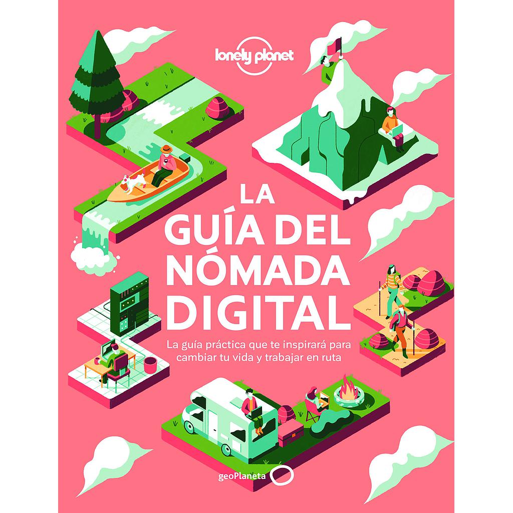 La guía del nómada digital