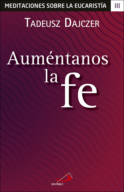 Auméntanos la fe