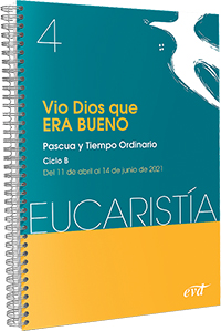 Vio Dios que era bueno (Eucaristía nº 4/2021)