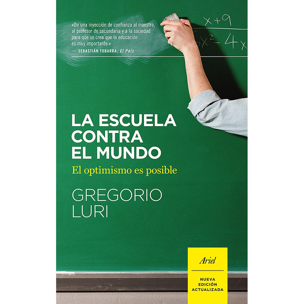 La escuela contra el mundo