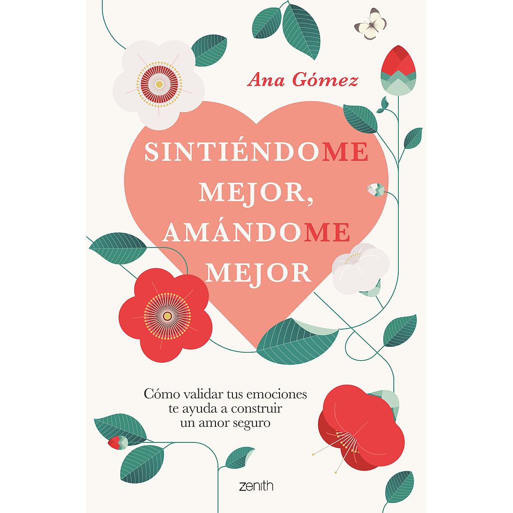 Sintiéndome mejor, amándome mejor