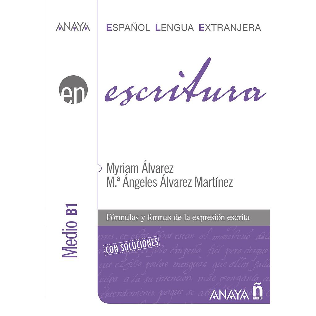 Escritura. Nivel medio B1