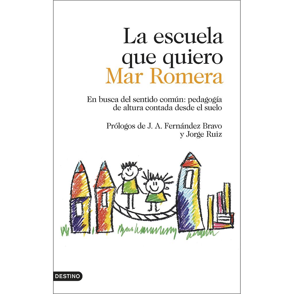 La escuela que quiero