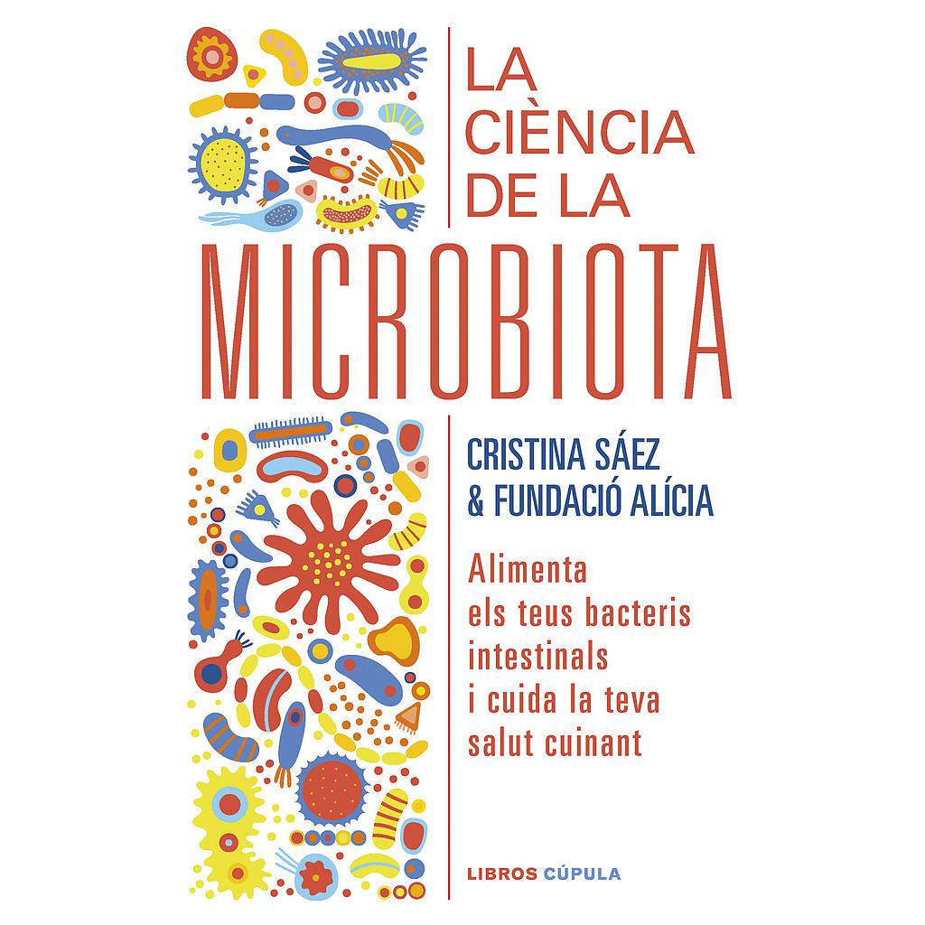 La ciència de la microbiota