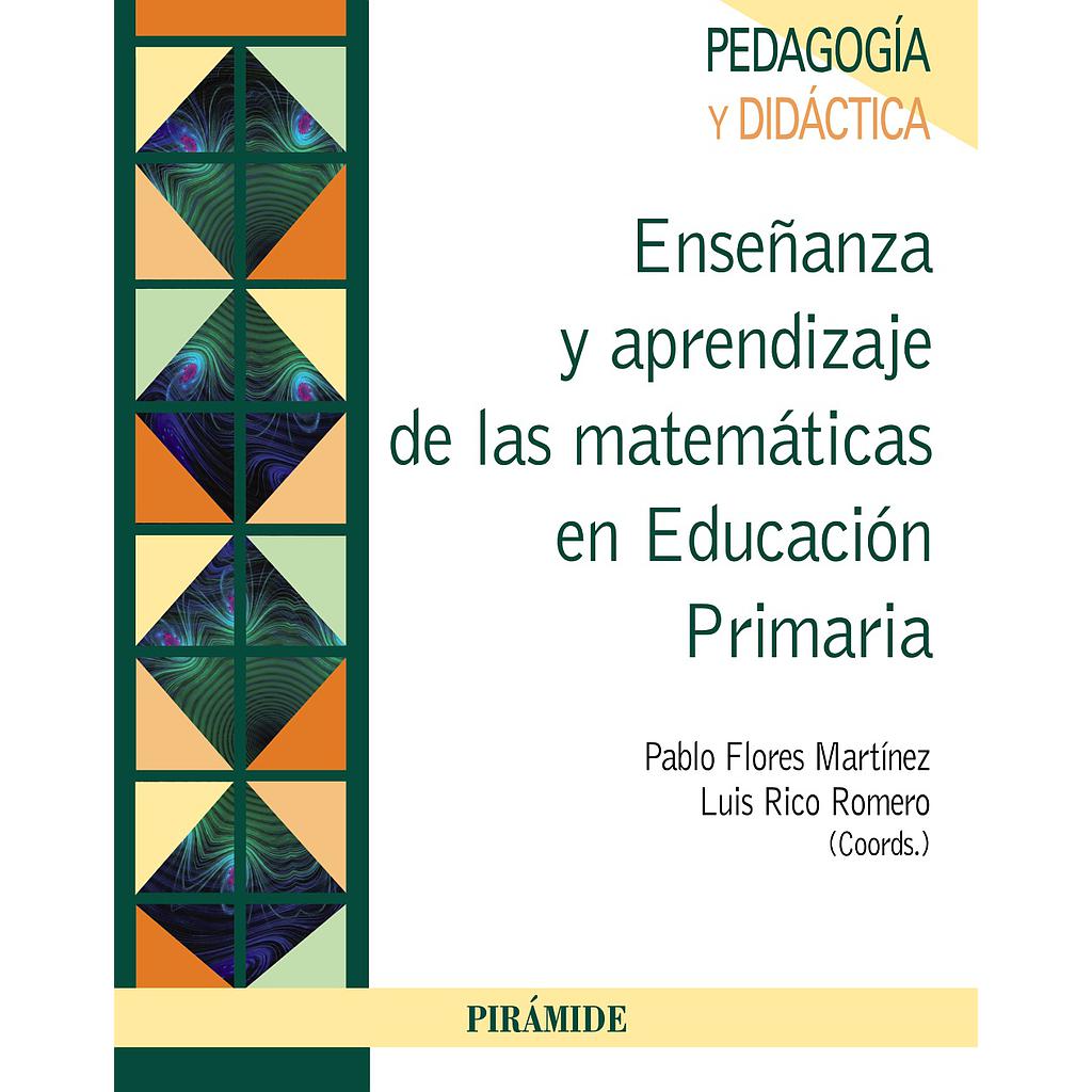 Enseñanza y aprendizaje de las matemáticas en Educación Primaria