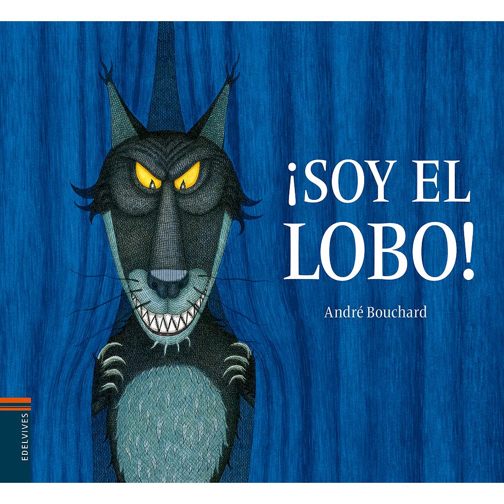 ¡Soy el Lobo!