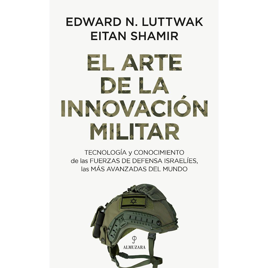 ARTE DE LA INNOVACIÓN MILITAR, EL