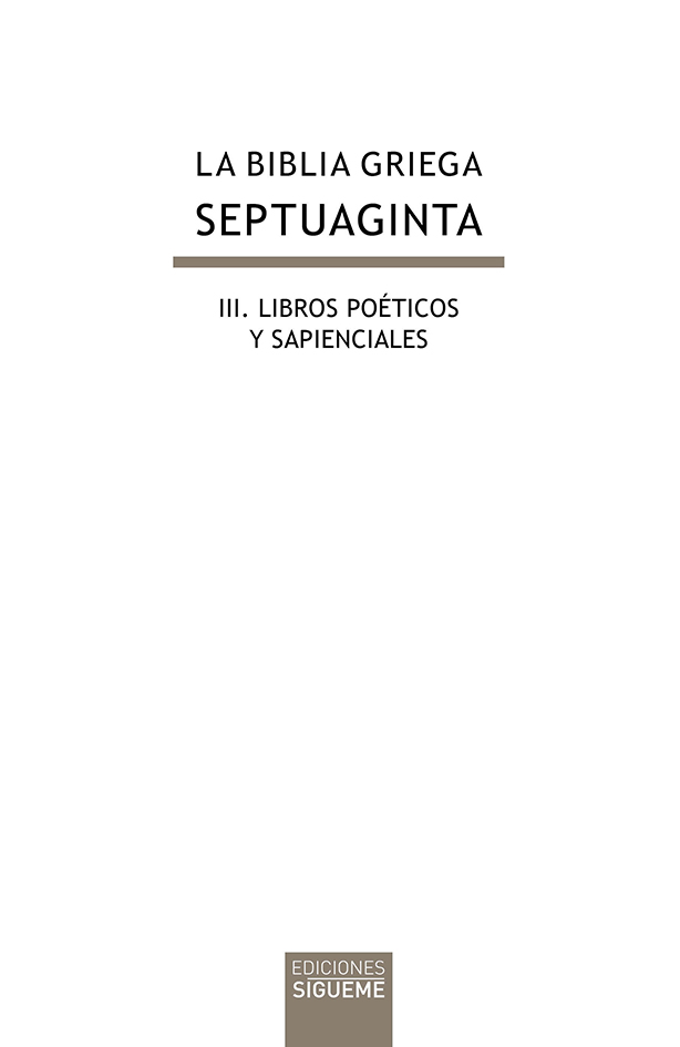 La Biblia griega: III. Libros poéticos y sapienciales