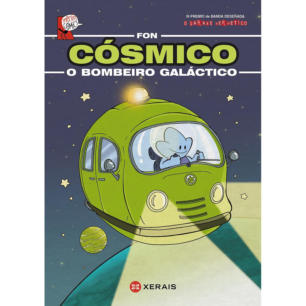 Cósmico, o bombeiro galáctico