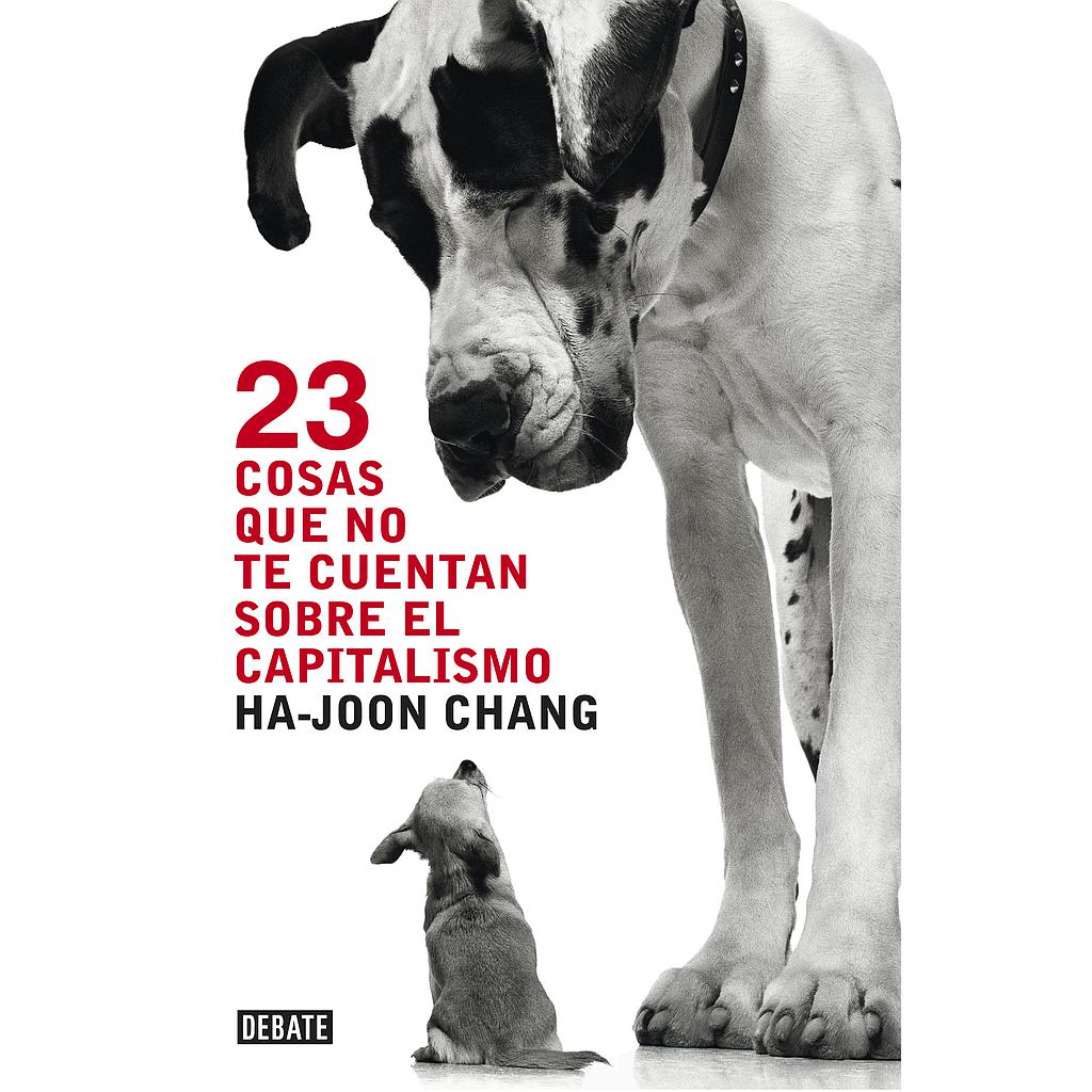 23 cosas que no te cuentan sobre el capitalismo