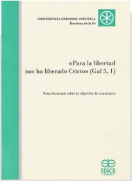 Para la libertad nos ha liberado Cristo (GAL 5,1)