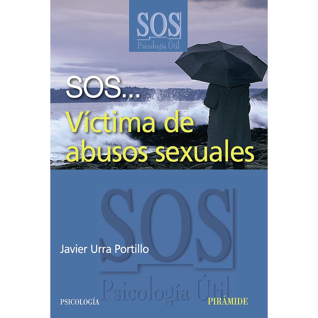 SOS... Víctima de abusos sexuales