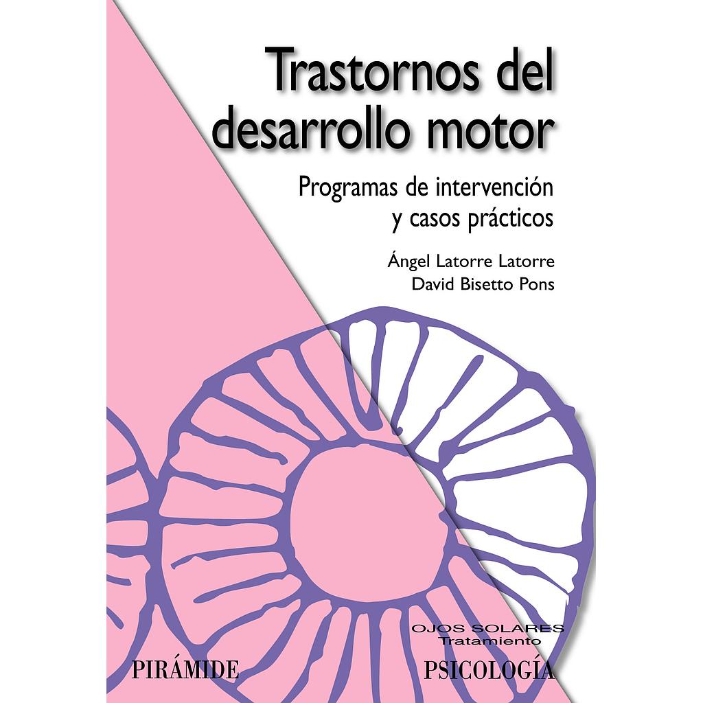 Trastornos del desarrollo motor