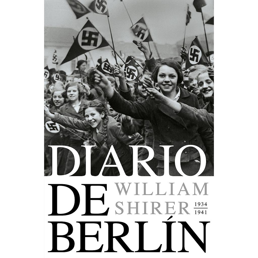 Diario de Berlín. 1934-1941