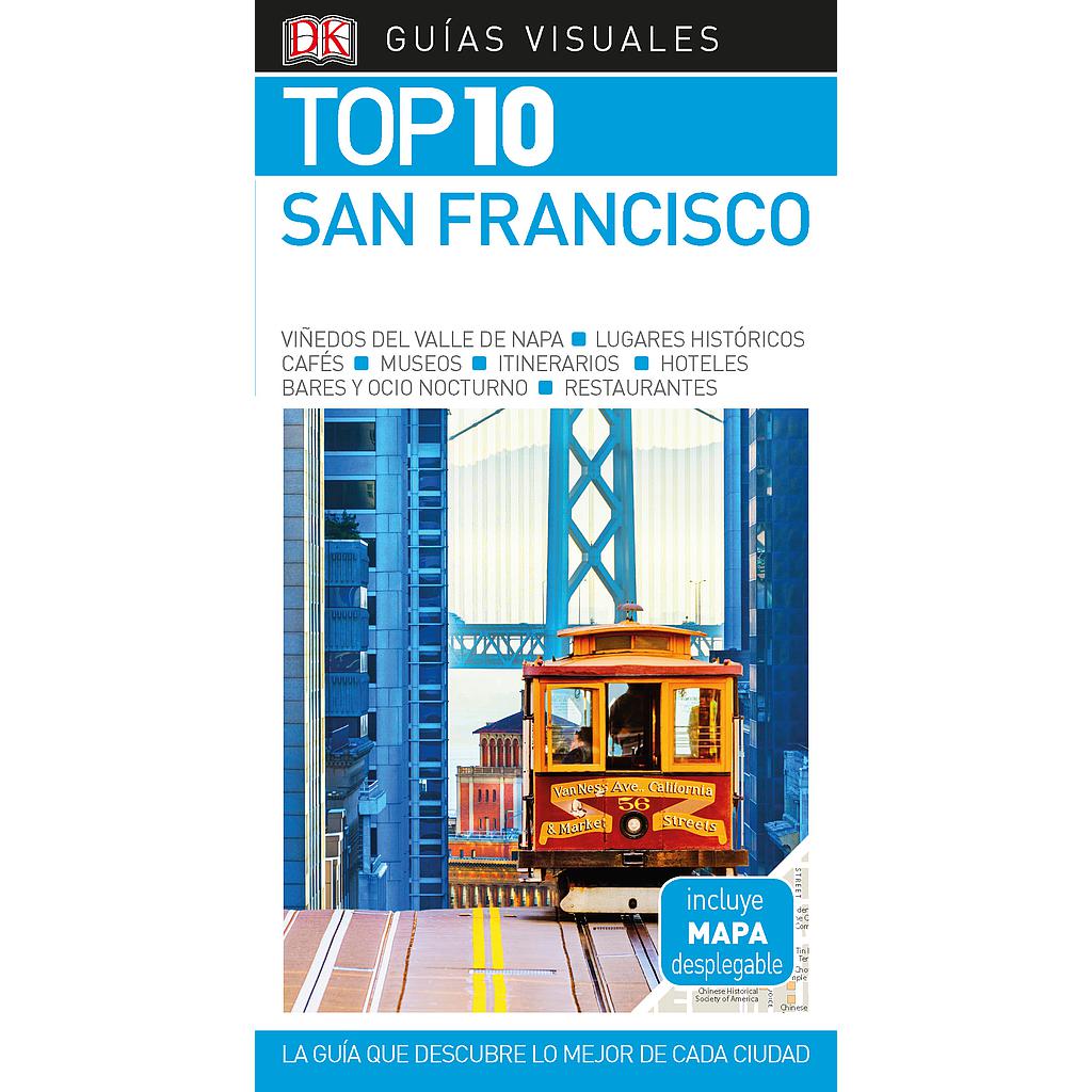 San Francisco (Guías Visuales TOP 10)