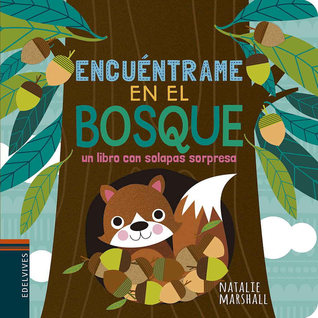 Encuéntrame en el bosque