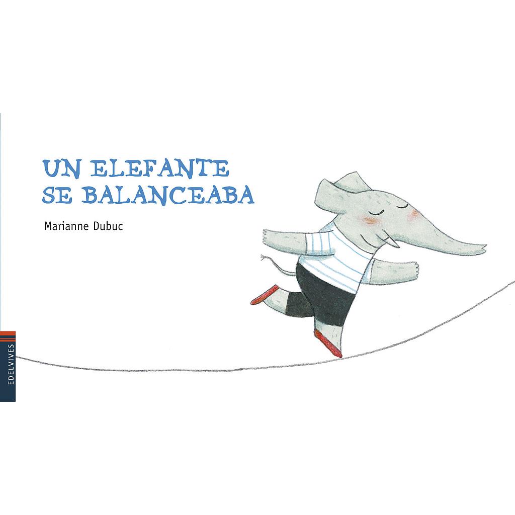 Un elefante se balanceaba