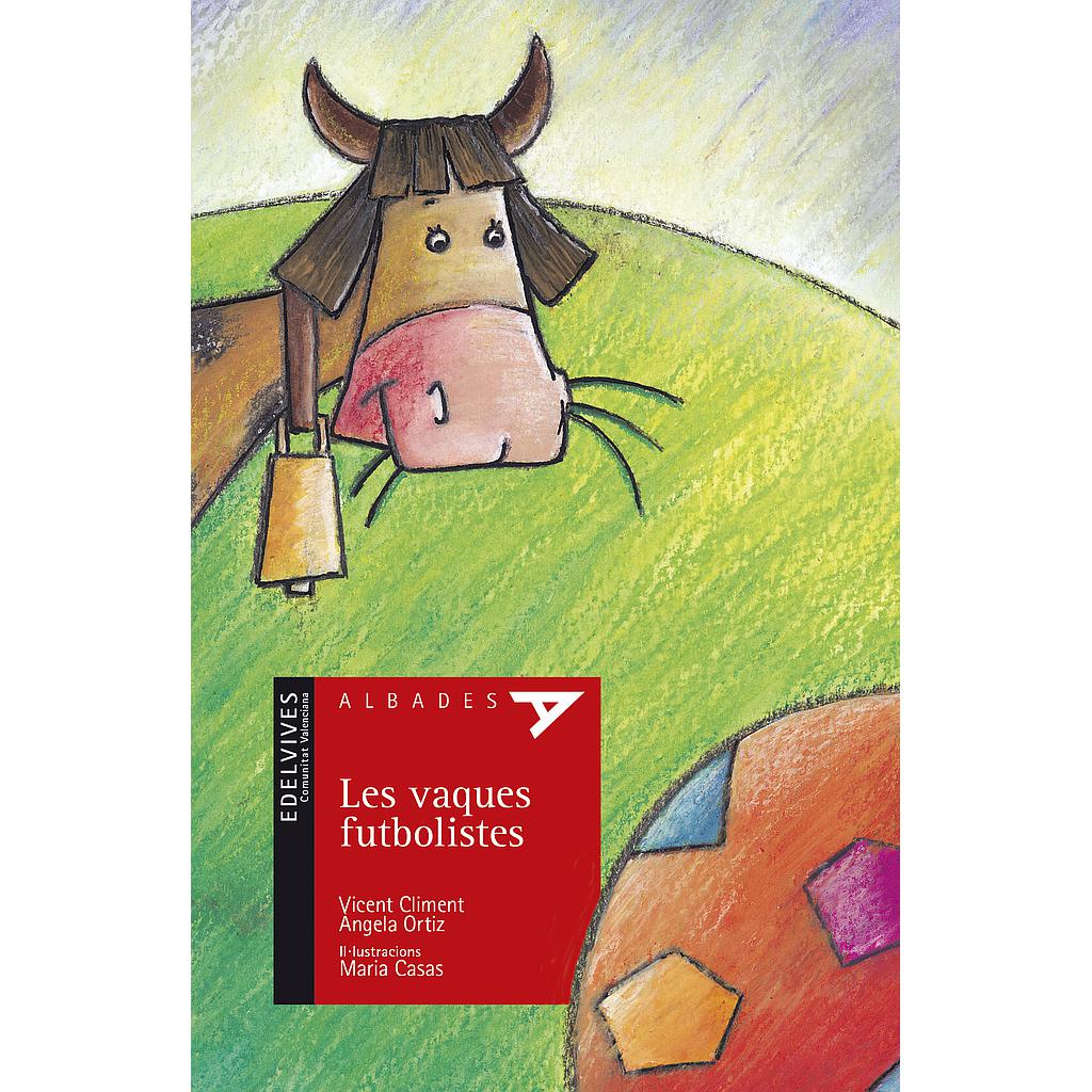 Les vaques futbolistes