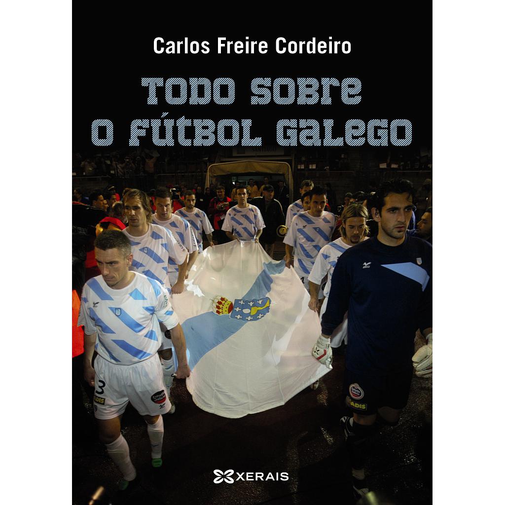 Todo sobre o fútbol galego