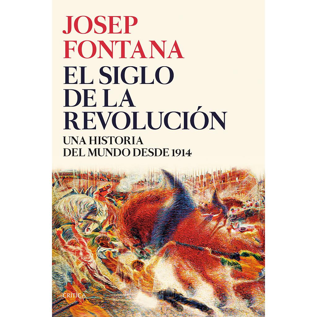 El siglo de la revolución