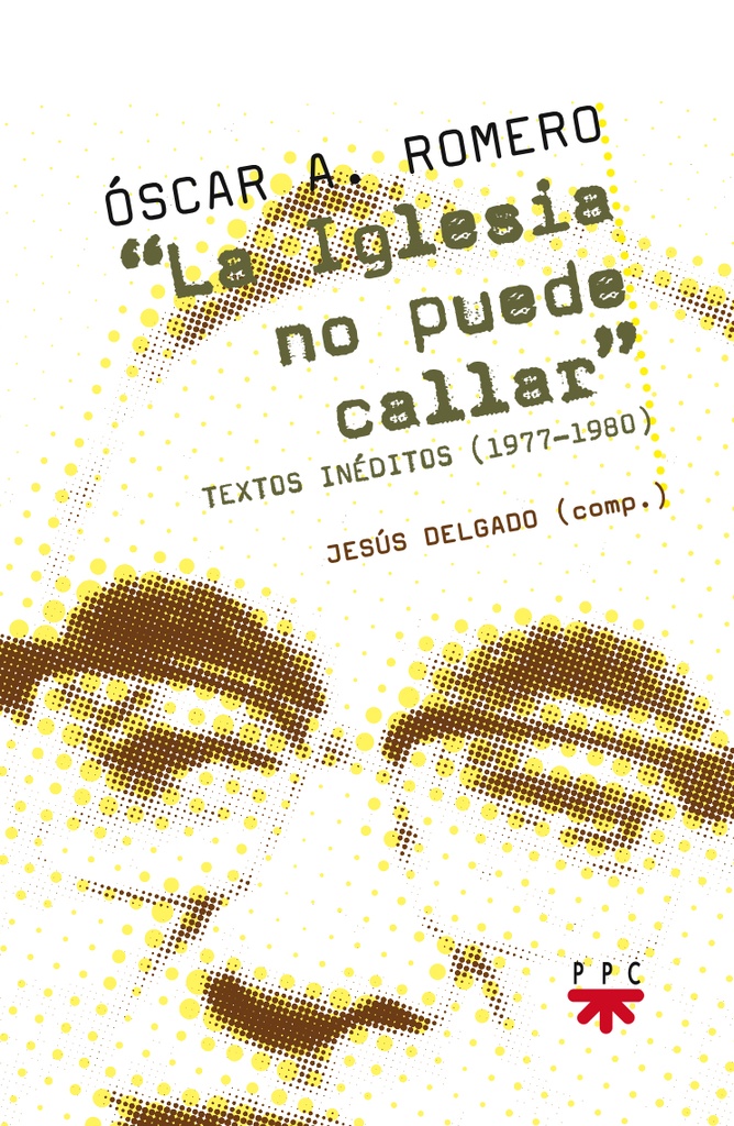 "La Iglesia no puede callar"