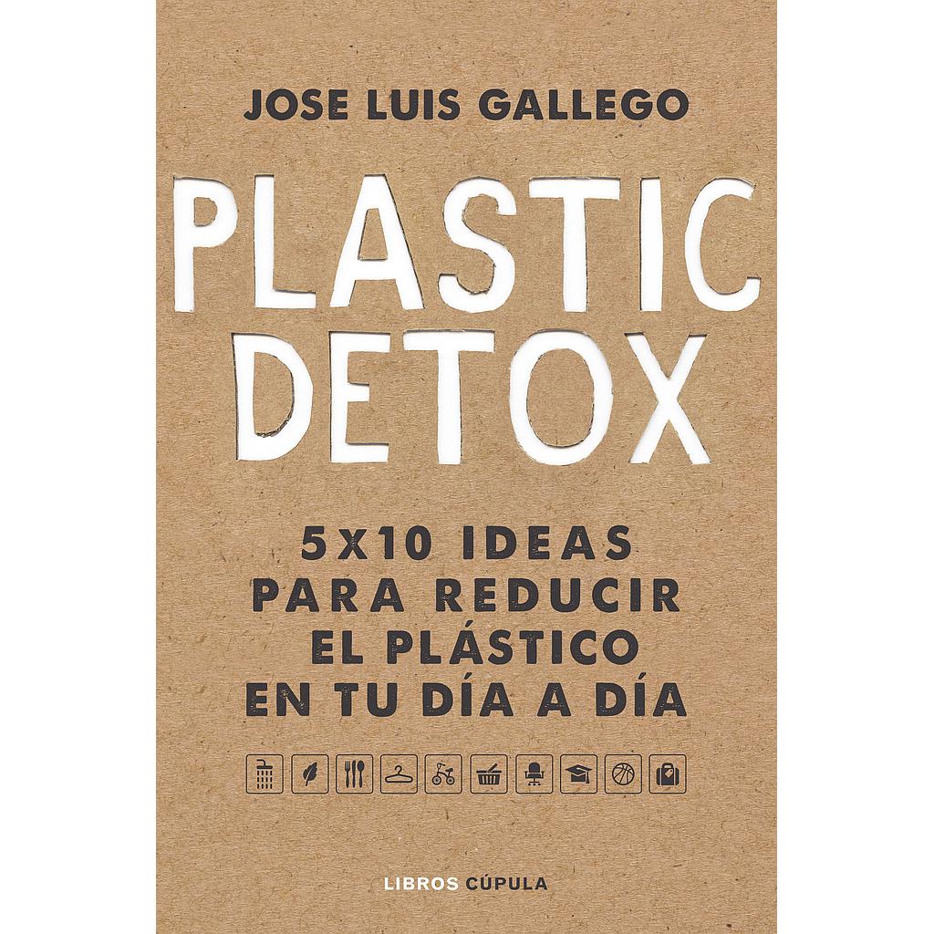 Plastic detox
