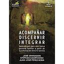 Acompañar, discernir, integrar